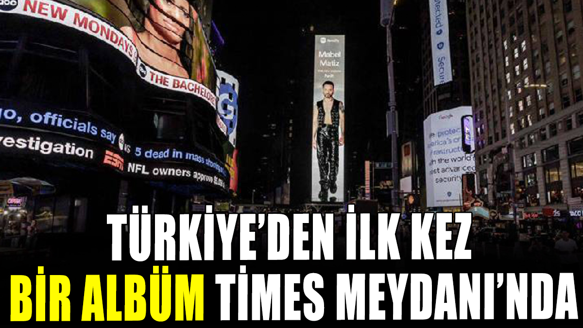 Türkiye'den ilk kez bir albüm Times Meydanı'nda
