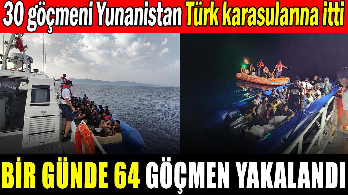 Karasularımızda 64 kaçak göçmen yakalandı