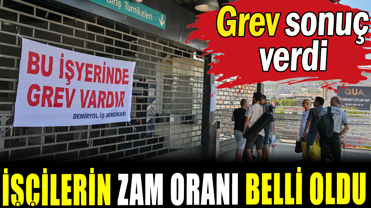 İzmir'de İşçilerin zam oranı belli oldu