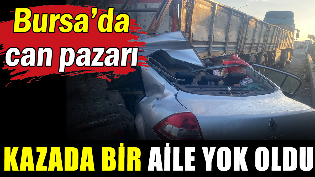 Bursa'da katliam gibi kaza