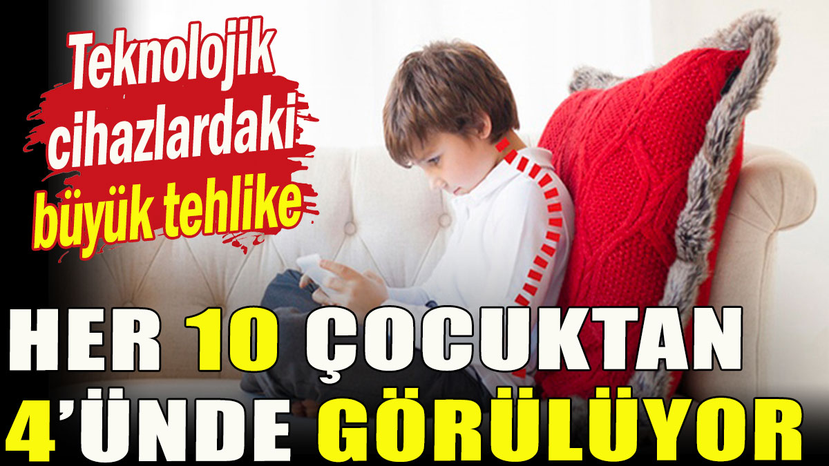 Her 10 çocuktan 4'ünde görülüyor