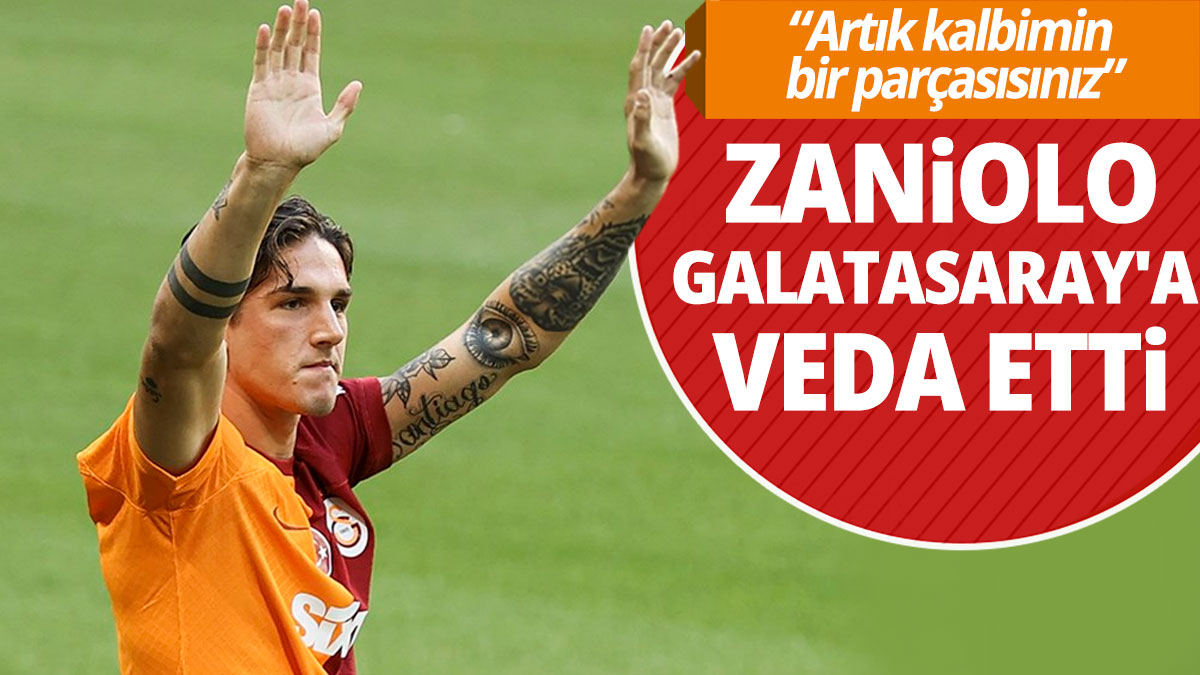 Zaniolo Galatasaray'a veda etti