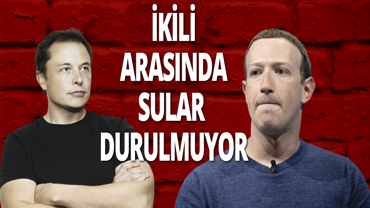 Musk ve Zuckerberg arasında sular durulmuyor! Musk'tan Facebook'a sert sözler