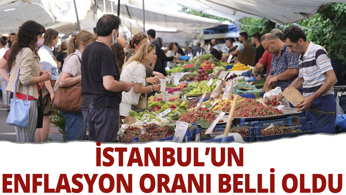 İstanbul'un ağustos ayı enflasyonu açıklandı