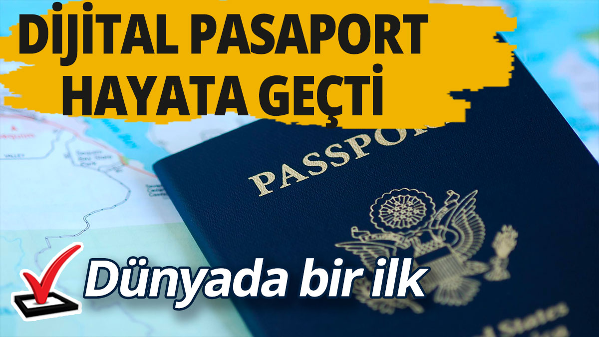 Dünyada bir ilk; Dijital pasaport hayata geçti