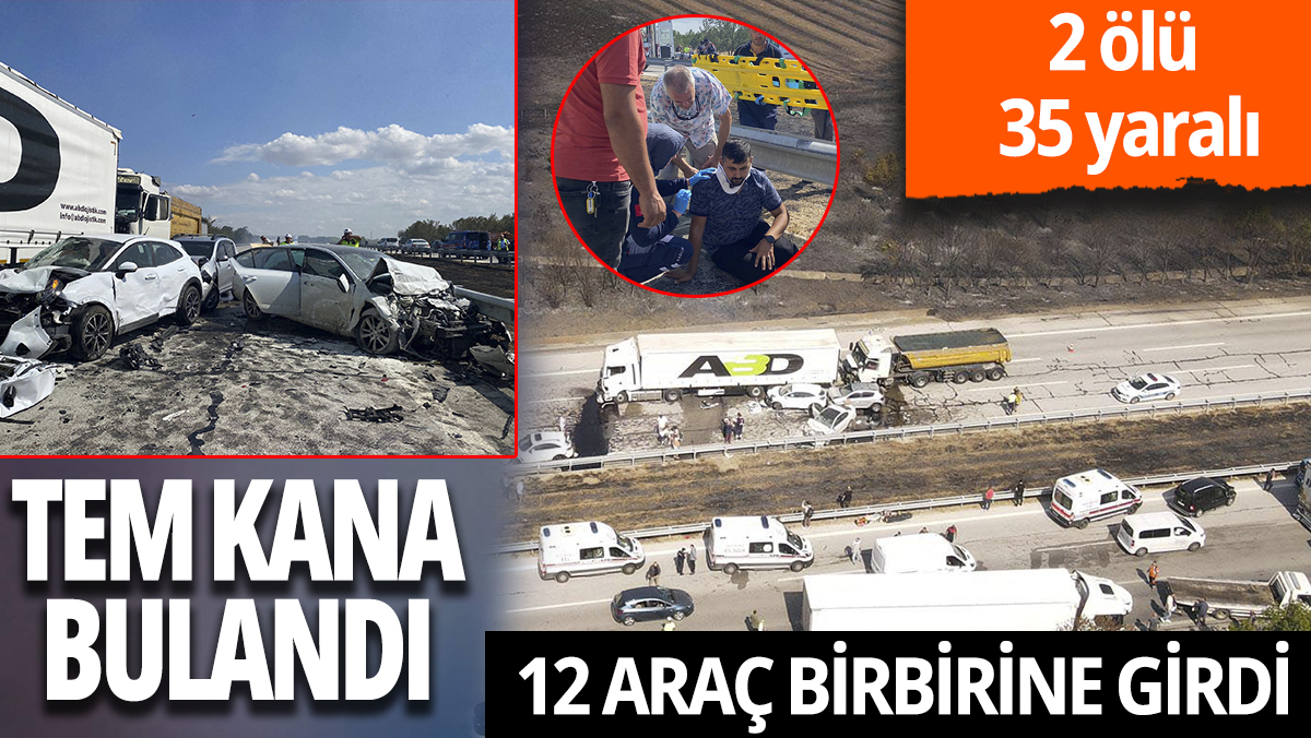 Edirne'de zincirleme kaza: 2 ölü 35 yaralı