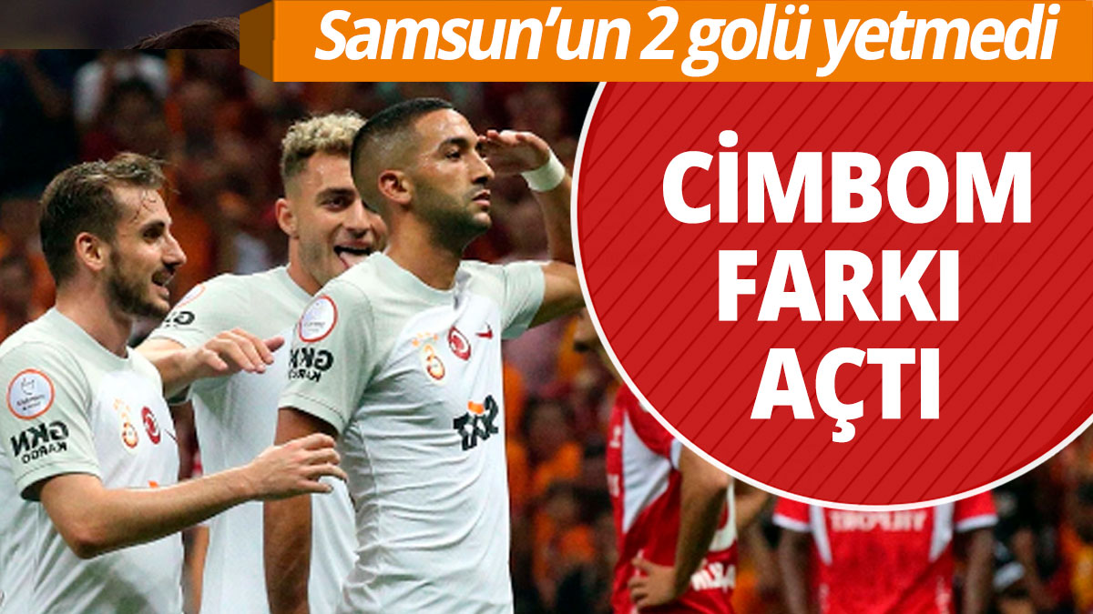 Galatasaray farkı açtı! Samsunspor'un 2 golü yetmedi