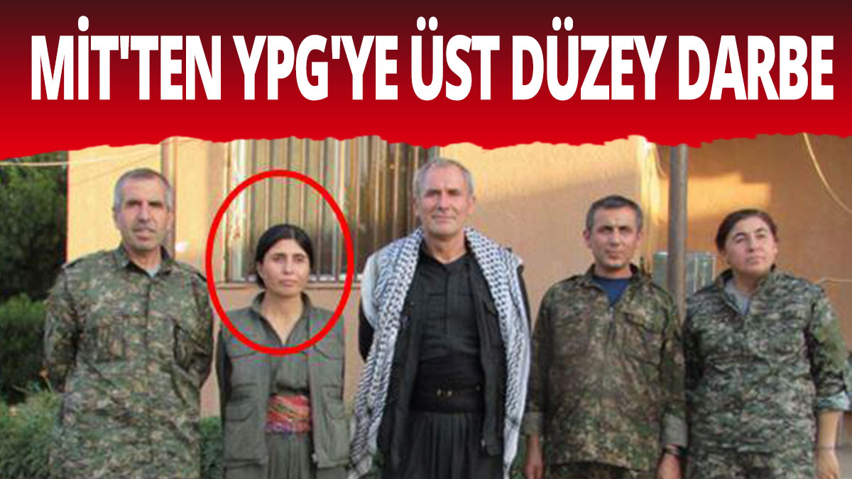 MİT'ten YPG'ye üst düzey darbe