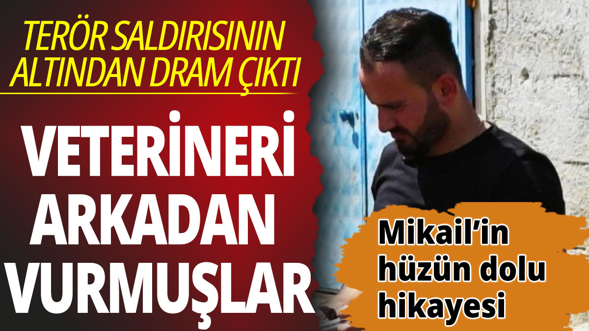 Ankara'daki terör saldırısının altından dram çıktı! Veteriner Mikail’in hüzün dolu hikayesi