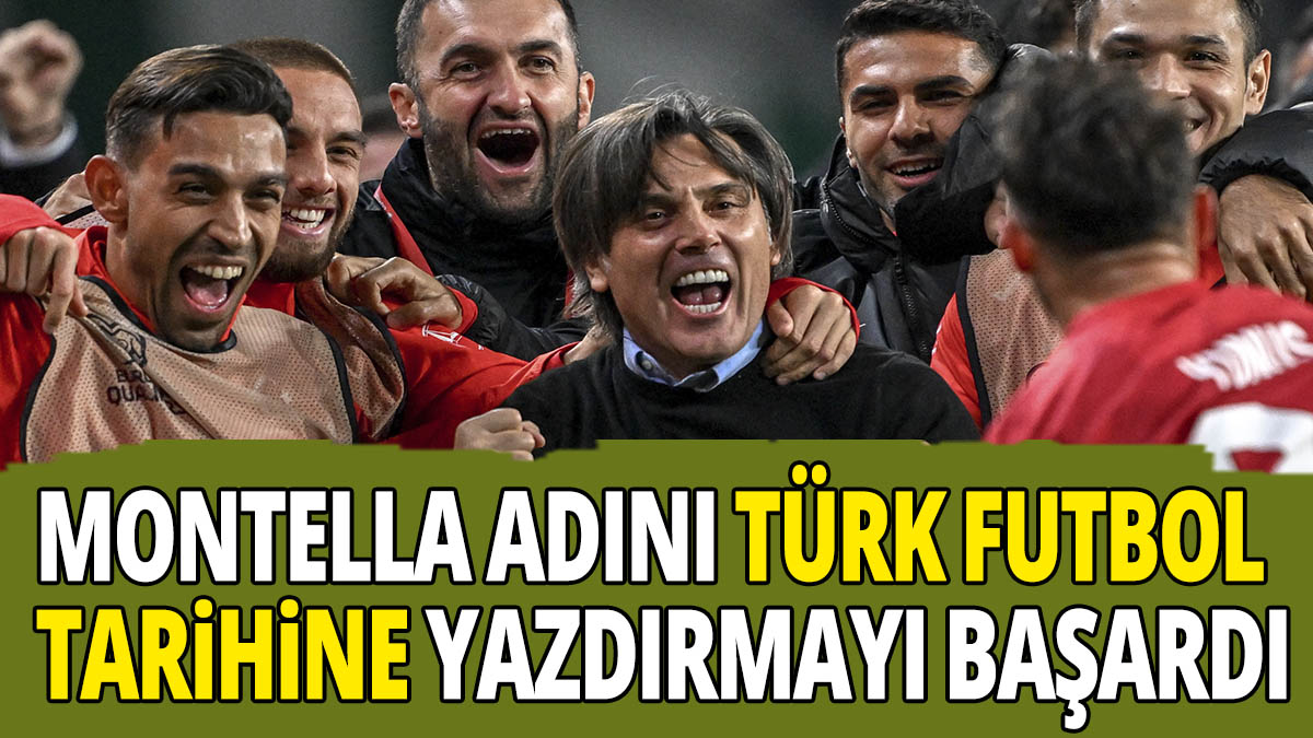 Montella adını Türk futbol tarihine yazdırmayı başardı