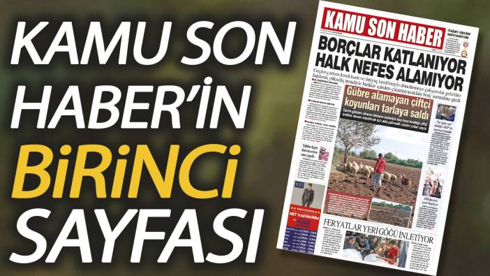 Kamu Son Haber'in birinci sayfası