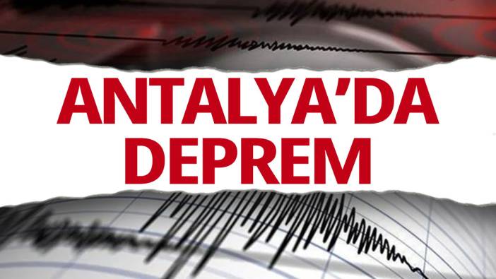 Antalya'da deprem