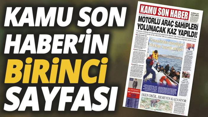 Kamu Son Haber'in birinci sayfası