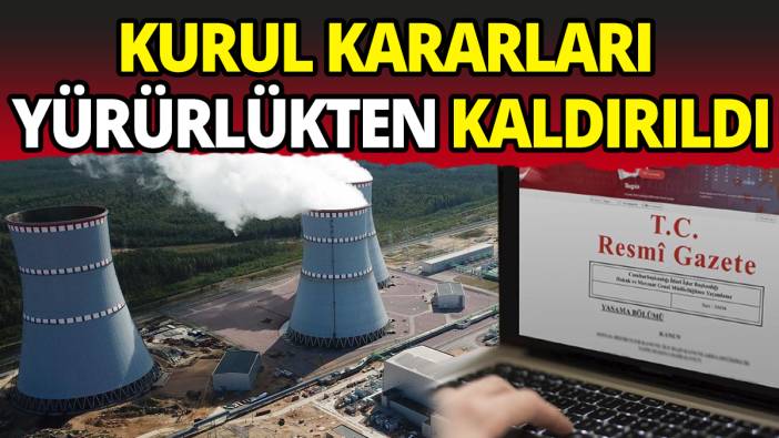 Kurul kararları yürürlükten kaldırıldı