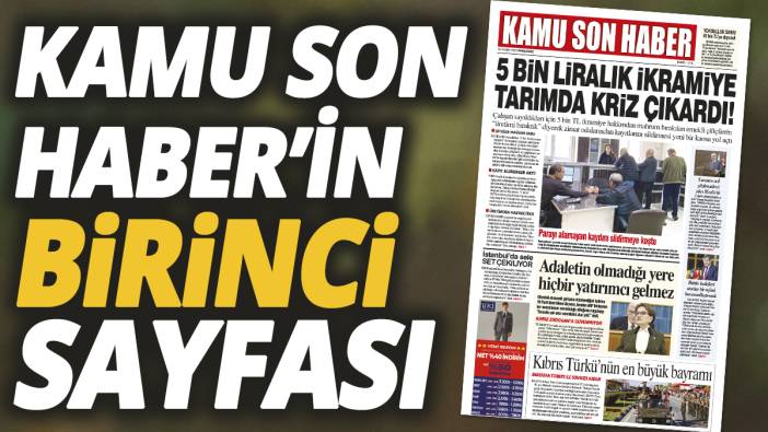 Kamu Son Haber'in birinci sayfası