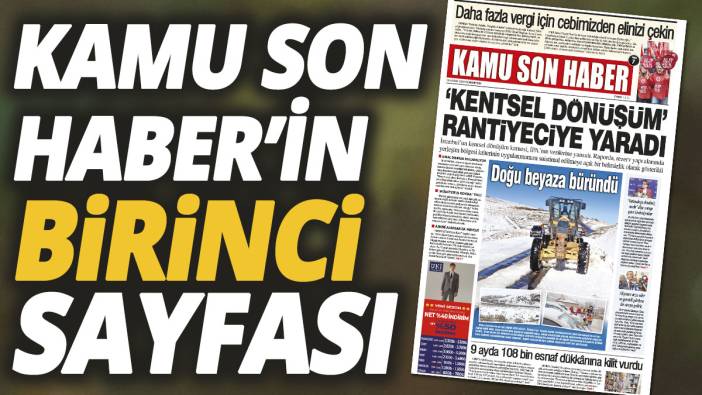 Kamu Son Haber'in birinci sayfası