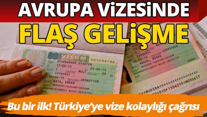 Avrupa vizesinde flaş gelişme AB'den Türkiye'ye vize kolaylığı tavsiyesi