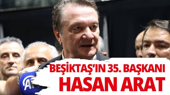 Hasan Arat Serdal Adalı'ya fark attı Beşiktaş'ta Hasan Arat dönemi