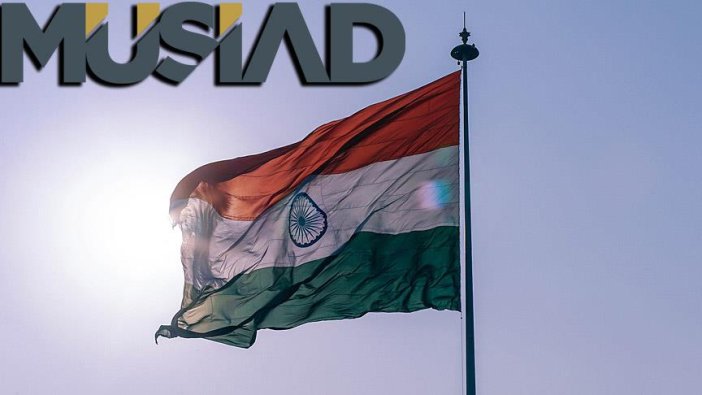 MÜSİAD Hindistan'da temsilcilik açtı