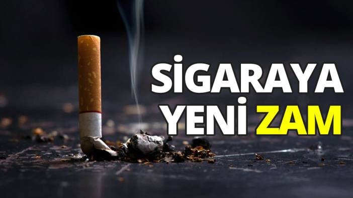 Sigaraya yeni zam