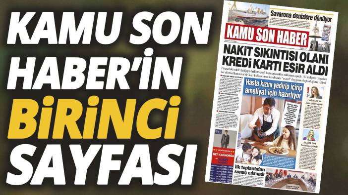 Kamu Son Haber'in birinci sayfası