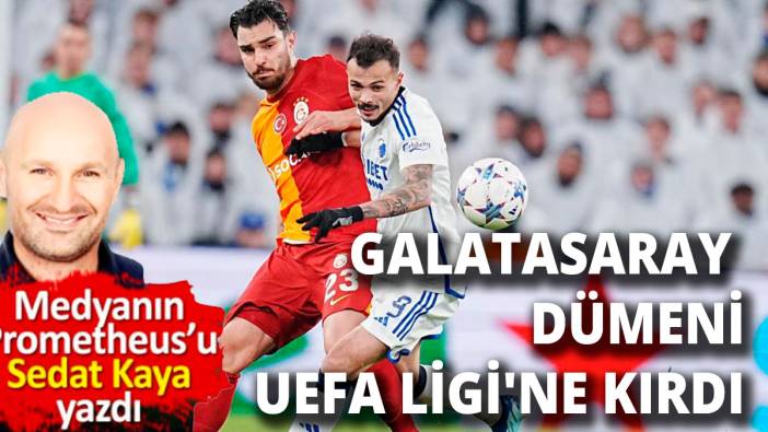 Galatasaray dümeni UEFA Avrupa Ligi'ne kırdı