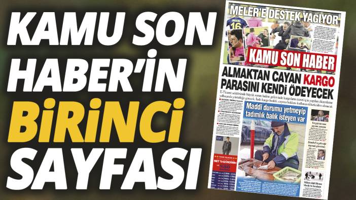 Kamu Son Haber'in birinci sayfası