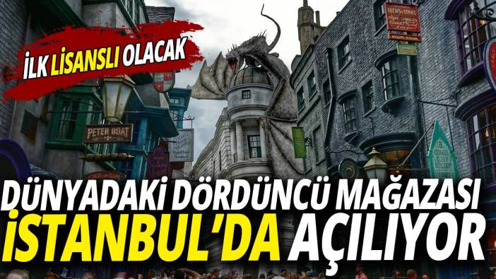 Dünyadaki dördüncü mağazası İstanbul'da açılıyor 'İlk lisanslı olacak'