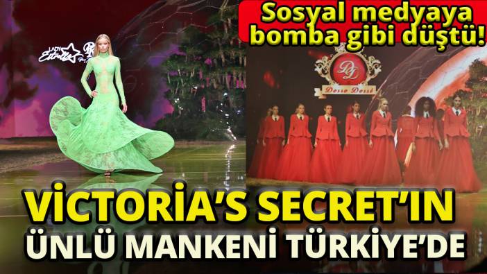 'Victoria’s Secret’ın  ünlü mankeni Türkiye'de'Sosyal medyaya bomba gibi düştü