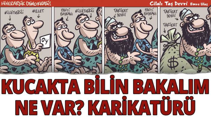 Kucakta bilin bakalım ne var 'Karikatürü'