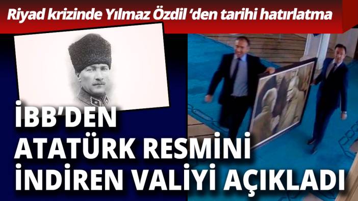 Yılmaz Özdil İBB binasındaki Atatürk resmini kimin dışarı attırdığını açıkladı