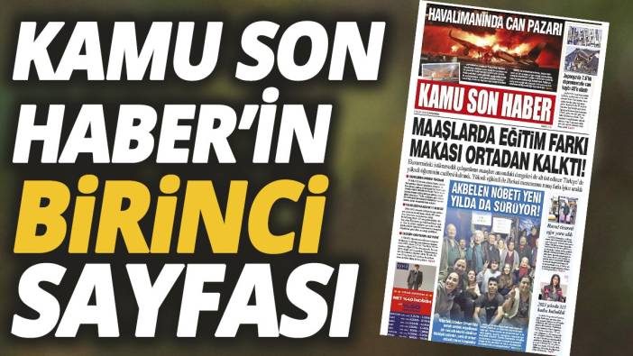 Kamu Son Haber'in birinci sayfası