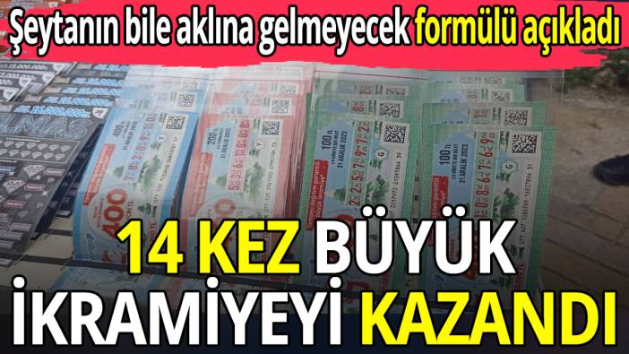 14 kez büyük ikramiyeyi kazandı ‘Formülünü açıkladı'
