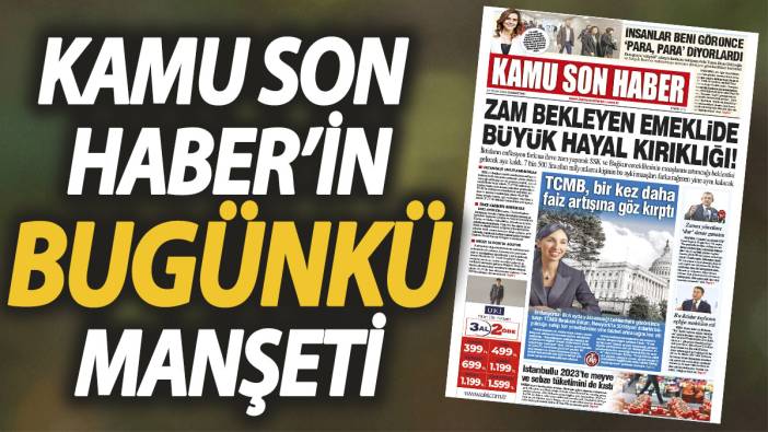 Kamu Son Haber'in birinci sayfası
