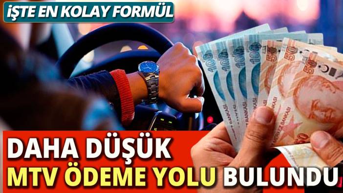 Daha az MTV ödeme yolu bulundu İşte en kolay MTV formülü