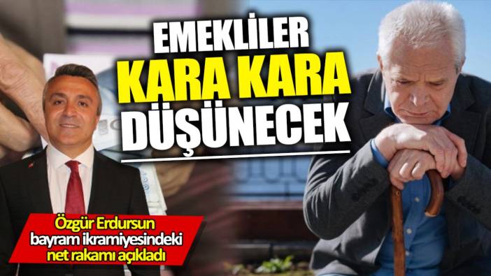 SGK Uzmanı Özgür Erdursun bayram ikramiyesindeki net rakamı açıkladı ‘Emekliler kara kara düşünecek’