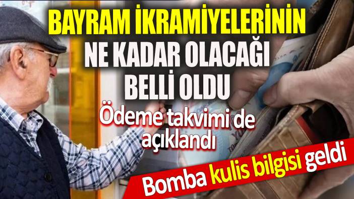 Bomba kulis bilgisi geldi Bayram ikramiyelerinin ne kadar olacağı belli oldu