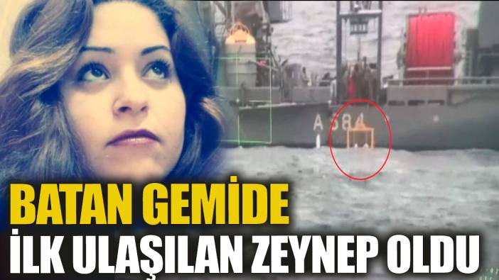 Batık gemide ilk ulaşılan Zeynep oldu