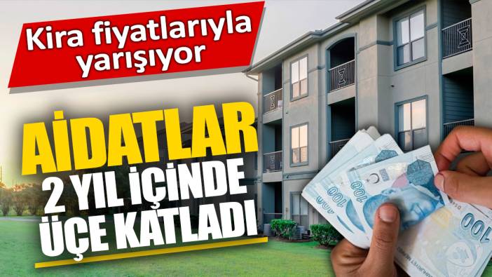 Aidatlar 2 yıl içinde üçe katladı 'Kira fiyatlarıyla yarışıyor