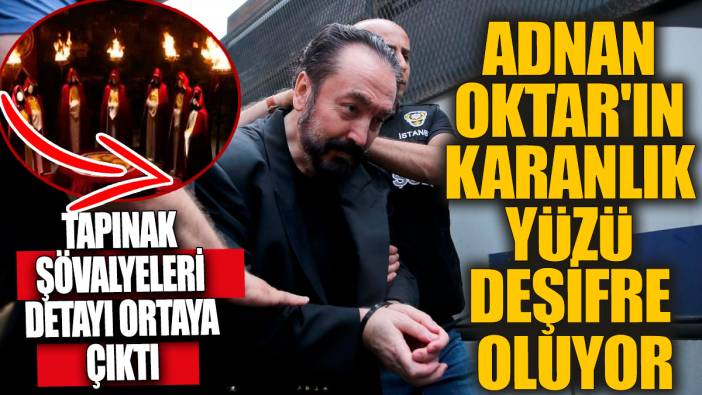 Adnan Oktar'ın karanlık yüzü deşifre oluyor 'Tapınak Şövalyeleri detayı ortaya çıktı