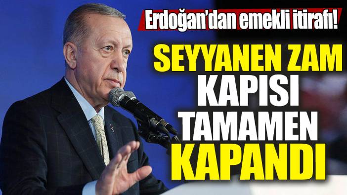 Son dakika... Erdoğan’dan emekli maaşı zammı açıklaması