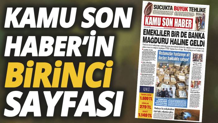 Kamu Son Haber'in birinci sayfası