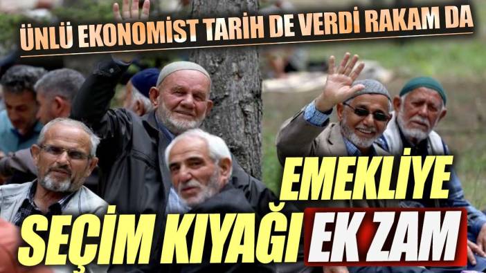 Milyonlarca emekliye ek zam Ünlü ekonomist tarih de verdi rakam da