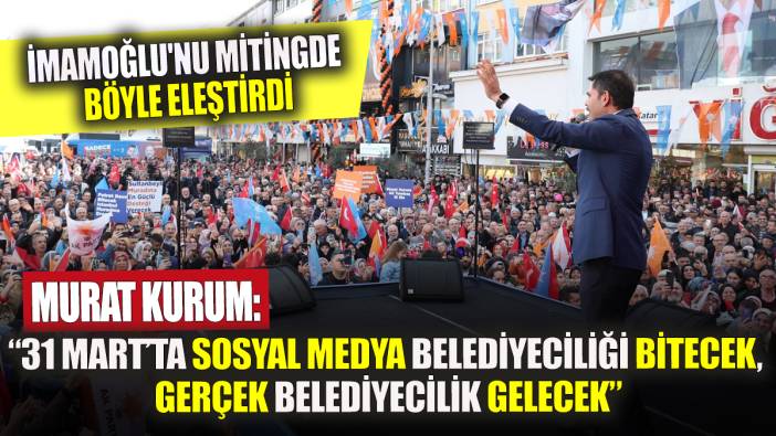 Murat Kurum 31 Mart’ta sosyal medya belediyeciliği bitecek gerçek belediyecilik gelecek