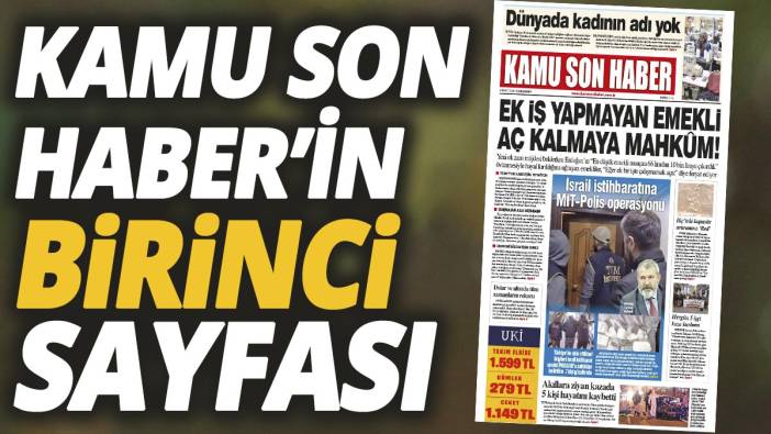 Kamu Son Haber'in birinci sayfası