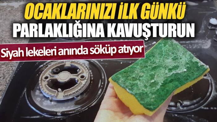Ocaklarınızı ilk günkü parlaklığına kavuşturun 'Siyah lekeleri anında söküp atıyor'