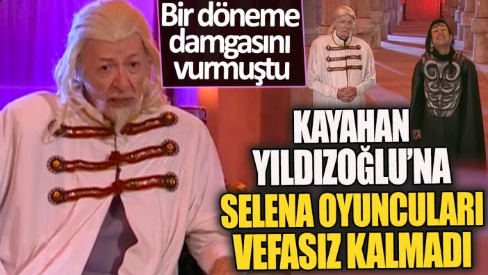 Kayahan Yıldızoğlu'na Selena oyuncuları vefasız kalmadı 'Bir döneme damgasını vurmuştu'