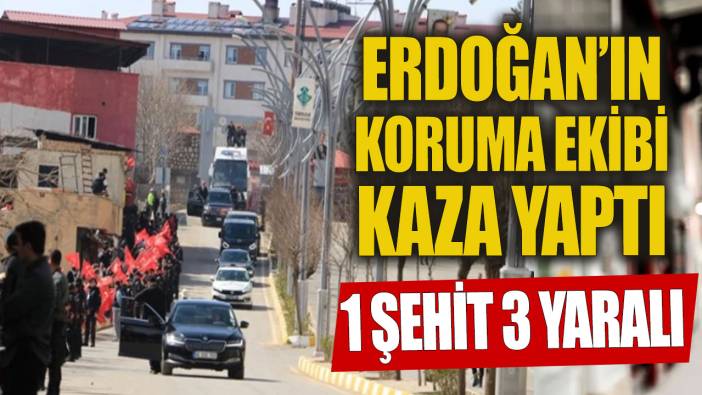 Cumhurbaşkanı Erdoğan'ın koruma ekibi kaza geçirdi Şehit ve yaralılar var