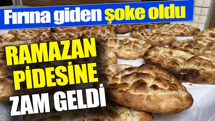 Ramazan pidesine zam geldi ‘Fırına giden şoke oldu’