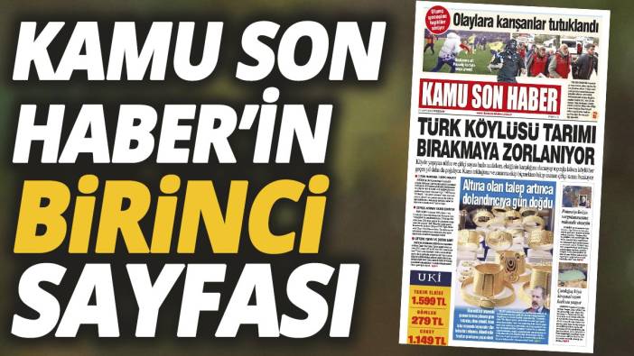 Kamu Son Haber'in birinci sayfası